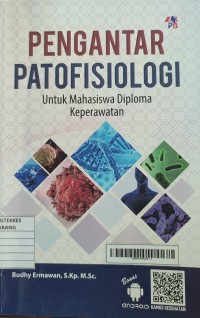 Pengantar Patofisiologi: Untuk Mahasiswa Diploma Keperawatan