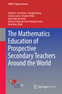 The mathematics education of prospective secondary teachers around the world