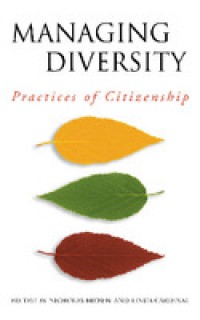 Managing diversity:practices of citizenship