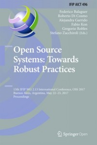 Open Source Systems :Towards Robust Practices