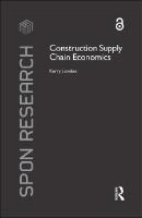 Construction supply chain economics