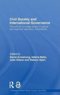 Civil Society and International Governance:the Role of Non-State Actors in the EU, Africa, Asia and Middle East