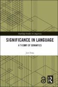 Significance in language:a theory of semantics