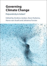 Governing climate change :polycentricity in action?