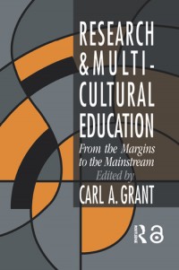 Research in multicultural education :from the margins to the mainstream