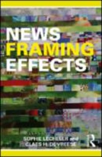 News framing effects:theory and practice