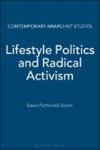 Lifestyle politics and radical activism