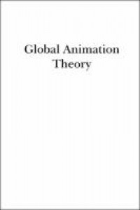 Global animation theory :international perspectives at animafest zagreb