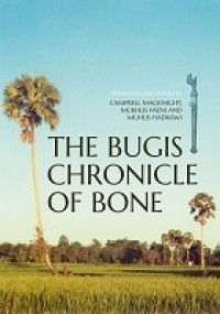 The Bugis chronicle of Bone