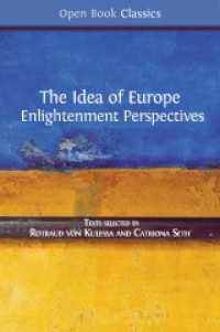 The idea of Europe:enlightenment perspectives