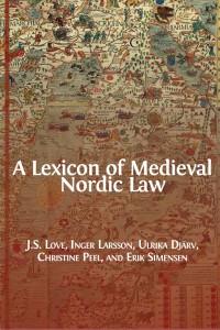 A lexicon of medieval nordic law