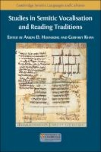 Studies in semitic vocalisation and reading traditions