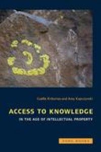 Access to knowledge in the age of intellectual property