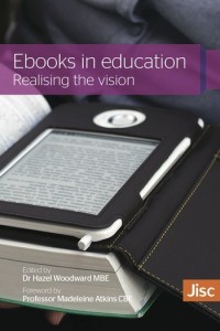 Ebooks in education :realising the vision