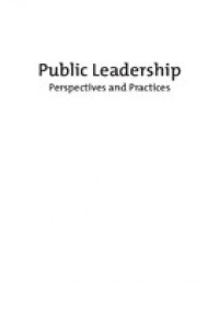 Public leadership :perspectives and practices