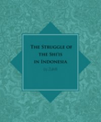 The Struggle of the Shi‘is in Indonesia