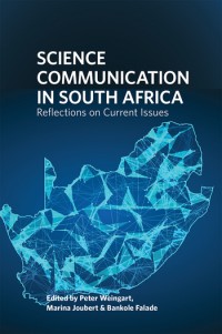 Science communication in South Africa :reflections on current issues