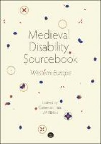 Medieval disability sourcebook :Western Europe