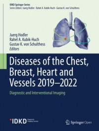 Diseases of the Chest, Breast, Heart and Vessels 2019-2022 :Diagnostic and Interventional Imaging