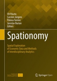 Spationomy :spatial exploration of economic data and methods of interdisciplinary analytics