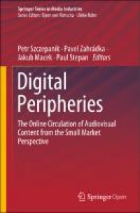 Digital peripheries :the online circulation of audiovisual content from the small market perspective