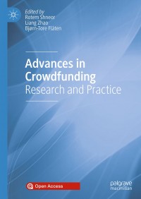 Advances in crowdfunding :research and practice