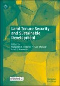 LAND TENURE SECURITY AND SUSTAINABLE DEVELOPMENT