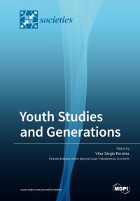 Youth studies and generations :values, practices and discourses on generations