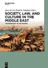 Society, law, and culture in the Middle East :