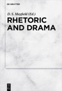 Rhetoric and drama