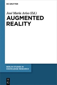 Augmented reality :reflections on Its contribution to knowledge formation