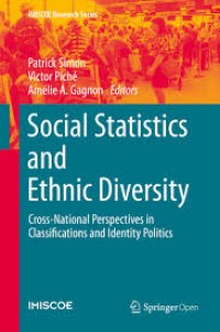 Social statistics and nthnic diversity:cross-national perspectives in classifications and Identity Politics