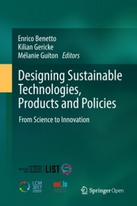 Designing sustainable technologies, products and policies :from science to innovation