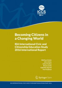 Becoming citizens in a changing world :IEA International Civic and Citizenship Education Study 2016 international report