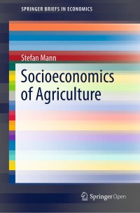 Socioeconomics of agriculture