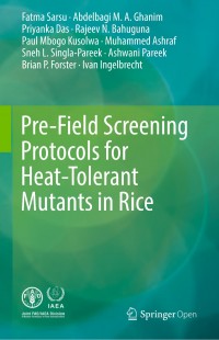 Pre-field screening protocols for heat-tolerant mutants in rice