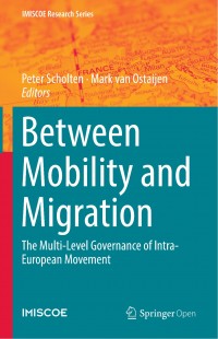 Between mobility and migration :the multi-level governance of intra-European movement