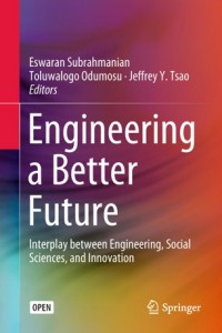 Engineering a better future :interplay between engineering, social sciences, and innovation