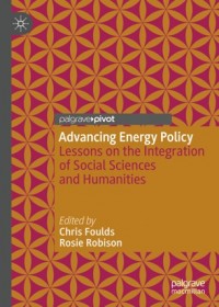 Advancing energy policy :lessons on the integration of social sciences and humanities