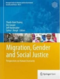 Migration, gender and social Justice:perspectives on human insecurity