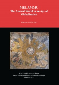 Melammu :the ancient world in an age of globalization