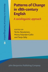 Patterns of change in 18th-century English :a sociolinguistic approach