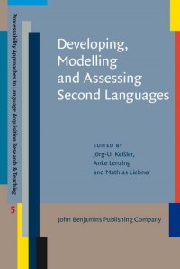 Developing, modelling and assessing second languages