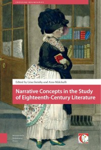 Narrative concepts in the study of eighteenth-century literature