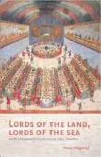 Lords of the land, lords of the sea :conflict and adaptation in early colonial Timor, 1600-1800