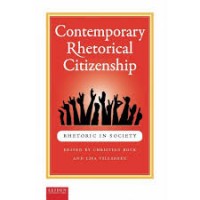 Contemporary rhetorical citizenship