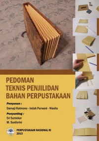 Pedoman teknis penjilidan bahan perpustakaan