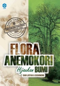 Flora anemokori hijaukan bumi