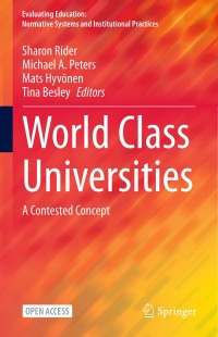 World class universities :a contested concept