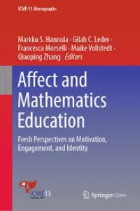 Affect and mathematics education:fresh perspectives on motivation, engagement, and identity